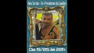 Galerapod 19/05/2023: Alex Simão - Ex Presidente da Gaviões