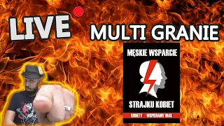 🔥Męskie wsparcie Strajku Kobiet 🔥 Multigranie 🧐 Różne gry i gadanie na antenie