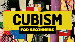 The History of Cubism: From Pablo Picasso to Georges Braque #cubism #arthistory #artforbeginners