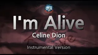 Celine Dion-I'm Alive (MR/Inst.) (Karaoke Version)