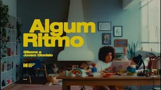 Algum Ritmo  -  Gilsons/Jovem Dionísio -  16:9 -  (Lyric Video).