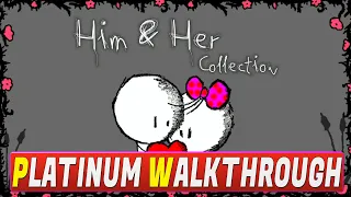 Him & Her Collection Platinum Walkthrough | Trophy & Achievement Guide - Easy & Cheap Platinum