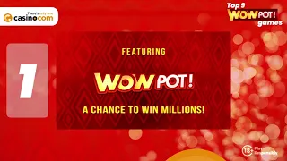 The Best WowPot! Jackpot Slots from Casino.com