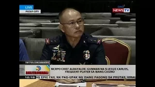 NCRPO chief Albayalde: Gunman na si Jessie Carlos, frequent player sa ibang casino