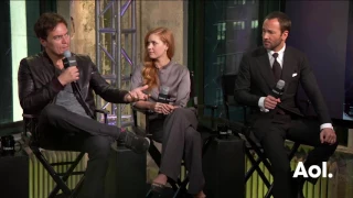 Tom Ford, Amy Adams, Michael Shannon And Aaron Taylor Johnson On "Nocturnal Animals" | BUILD Series