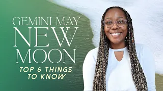 What You Need to Know About This Gemini May New Moon on May 30th 2022