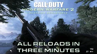 Call of Duty Modern Warfare 2 Campaign Remastered - All Weapon Reloads In 3 Minutes