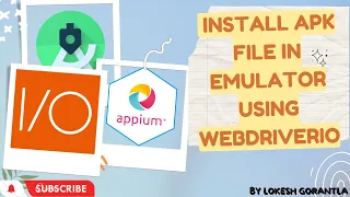 Part 6: How to Setup Appium into WebDriverIO | Install APK file into Emulator using WebDriverIO
