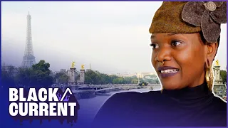 Young, Female, Black And French! (Culture Documentary) | Black/Current