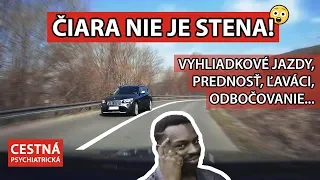 Psychiatria na cestách | 7. časť | ČIARA NIE JE STENA, prednosť, spomaľovači, ľaváci... DASHCAM EU