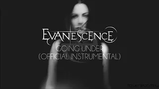 Evanescence - Going Under (Official Instrumental)