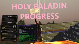 Holy Paladin Season 4 Progress So Far!