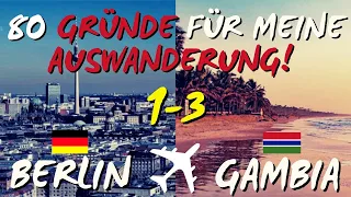 Raus aus Deutschland! - Gründe 1-3