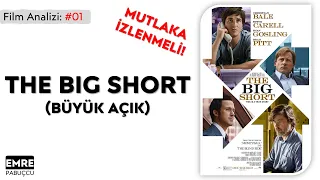 THE BIG SHORT (Büyük Açık) – Film Analizi – F01