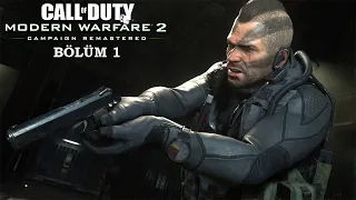 Call Of Duty Modern Warfare 2 Remastered - EĞİTİM - Türkçe Bölüm 1