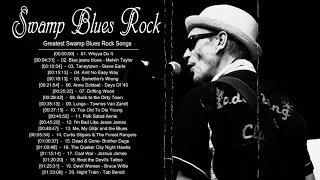 Swamp Blues Rock Songs | Best Playlist Of Swamp Blues Rock Songs