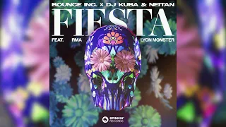 Bounce Inc. x DJ Kuba & Neitan - Fiesta ft. RMA, Lyon Monster (Extended Mix)