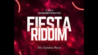 Fiesta Riddim Mix Skt Risto