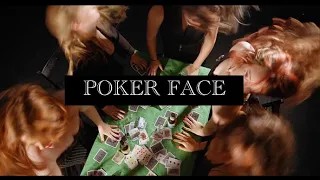 Poker Face - Lady Gaga - Lexy Galloway