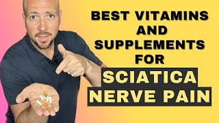 Heal Sciatica Nerve Pain & Low Back Pain with Supplements and Vitamins (Top 5) | Dr. Matthew Posa