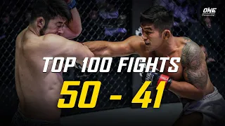 ONE Championship’s Top 100 Fights | #50 - #41