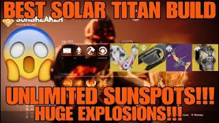 This Titan Solar 3.0 Build is ACTUALLY INVINCIBLE! INFINITE SUNSPOTS! | Destiny 2: The Witch Queen