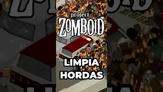 Project Zomboid - EL MEJOR MÉTODO PARA LIMPIAR HORDAS ZOMBIE | 2023 GUÍA ESPAÑOL #SHORTS