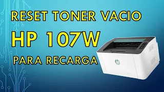 Recarga toner HP 105a | 107w – Con Instalación de Firmware Reset HP 107 | 135 | 137 | 150 |178 |179