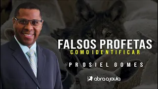 Como identificar o falso profeta | Pr OSiel Gomes
