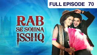 Rab Se Sona Ishq - Hindi Serial - Full Episode - 70 - Ashish Sharma, Ekta Kaul - Zee Tv