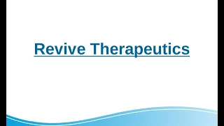 RVVTF: Revive Therapeutics Video 1