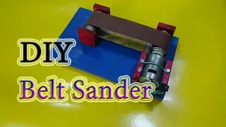 How to make a Mini Belt Sander Machine Simple