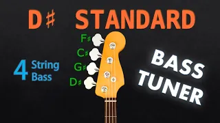 D# STANDARD - BASS Tuning (Tuner)