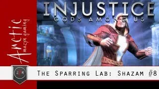 The Sparring Lab - Shazam vs. Bane (Injustice Gods Among Us)