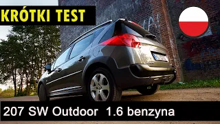 TEST Peugeot 207 SW Outdoor  1.6 benzyna 2008r