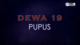 Dewa 19 - Pupus ( Karaoke Version ) || Lower Key E