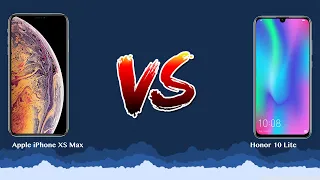Apple iPhone XS Max vs Honor 10 Lite   - Phone battle!