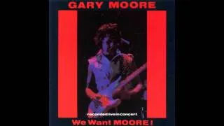 Gary Moore - We Want Moore! - Victims Of The Future