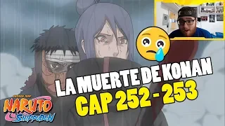 😭🔥 *TOBI MATA A KONAN* REACCIONO A NARUTO SHIPPUDEN CAPITULOS 252 - 253