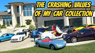 My car collection has lost HUNDREDS OF THOUSANDS OF DOLLARS in value, and this is why I DON'T CARE!