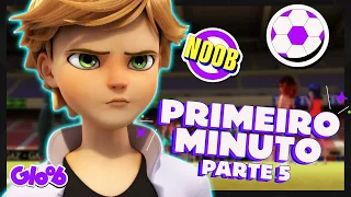 EFÊMERO, KURO NEKO, PENALTIME E MAIS! | PRIMEIRO MINUTO pt 5 | MIRACULOUS 4ª TEMPORADA | Mundo Gloob