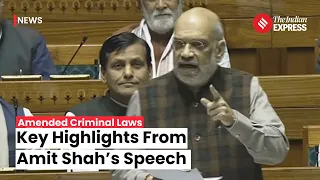 Amit Shah Addresses Lok Sabha On Criminal Law Bills: Highlights Key Reforms