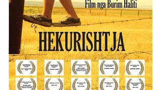 Short Film/Film i shkurter "HEKURISHTJA" Directed by Burim Haliti