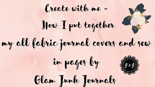 Shabby Chic All Fabric Junk Journal Cover Tutorial