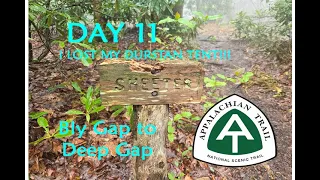 Day11 Appalachian Trail Supported Flip Flop Thru Hike - Lost tent- Scoliosis