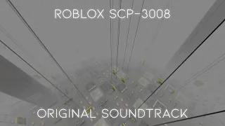 Roblox SCP 3008 OST - Tuesday Theme (1 HOUR GOOD LOOP)