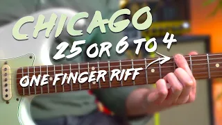 ONE STRING riff you should know - 25 or 6 to 4 by Chicago