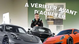 Guide achat : Quoi vérifier avant d'acheter sa Porsche ?