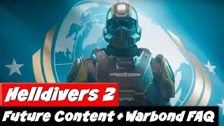 Future Content Teased + Warbond FAQ | Helldivers 2 News