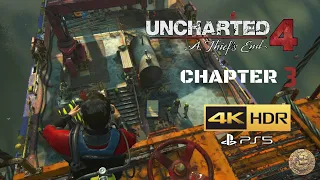 Uncharted 4: A Thief's End | Chapter 3 - Gameplay & Walkthrough - No Commentary (PS5 4K 60FPS)